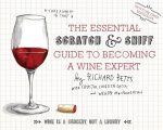 The Essential Scratch & Sniff Guide To Becoming A Wine Expert Take a Whiff of That